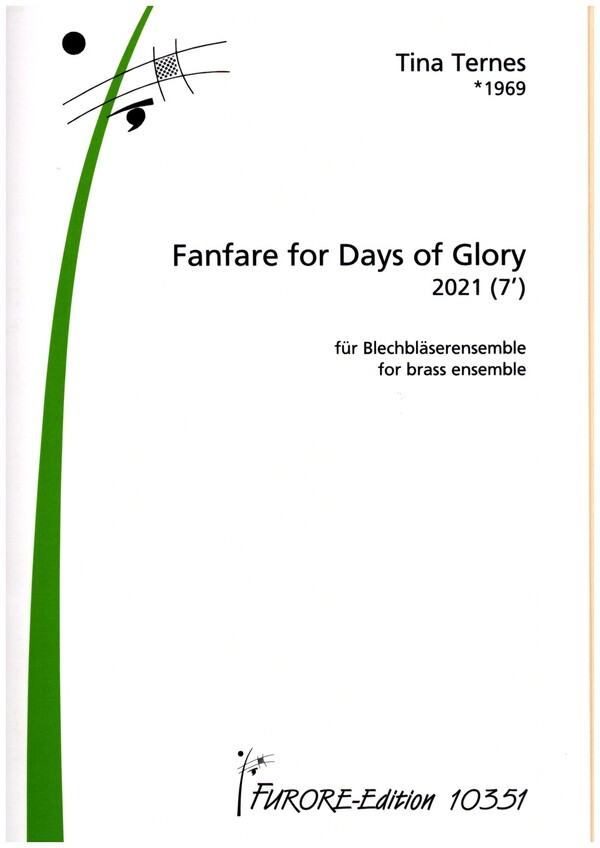 Fanfare for Days of Glory  für Blechbläserensemble  Partitur und Stimmen