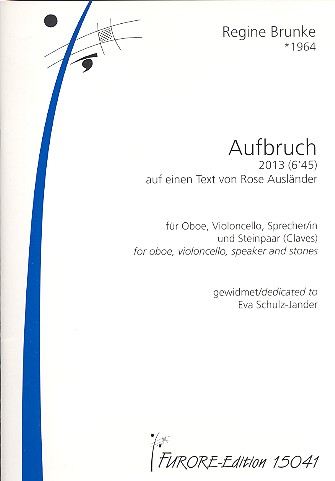 Aufbruch  für Sprecher, Oboe, Violoncello und Steinpaar (Claves)  3 Partituren