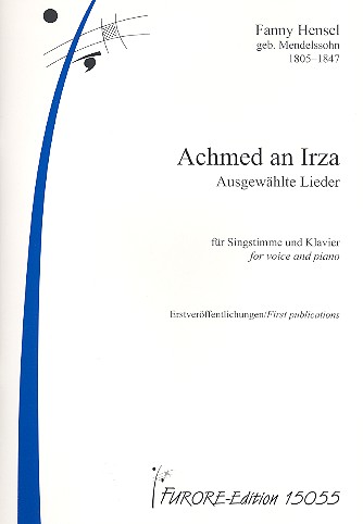 Achmed an Irza  für Gesang und Klavier  Partitur