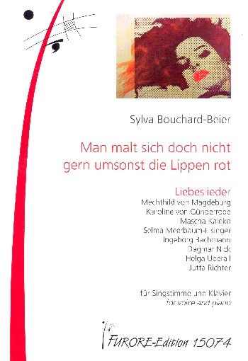 Man malt sich doch nicht gern umsonst die Lippen rot  für Gesang und Klavier  Partitur