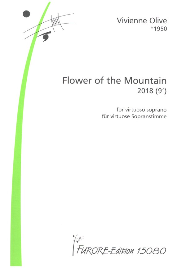 Flower of the Mountain  für virtuose Sopranstimme  