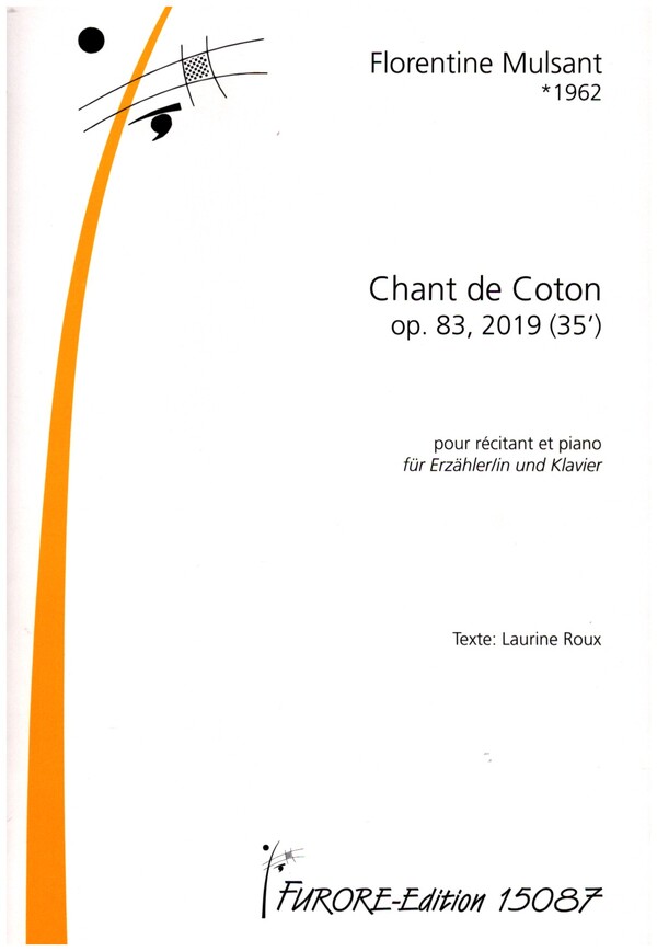 Chant de Coton op.83  für Erzähler/in und Klavier (fr)  