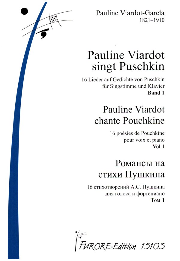 Pauline Viardot singt Puschkin Band 1 (Nr.1-9)  für Gesang und Klavier (fr/ru)  