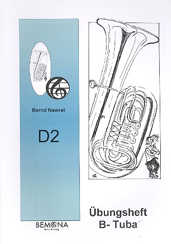Übungsheft D2  für Tuba in B  