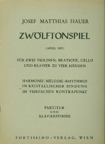 Zwölftonspiel (07. April 1957)  für 2 Violinen, Viola, Violoncello und Klavier  Partitur (Klavier)