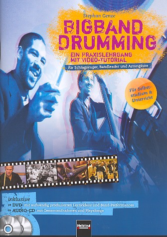 Bigband Drumming (+DVD +CD)&nbsp;&nbsp;für Schlagzeuger, Bandleader und Arrangeure&nbsp;&nbsp;