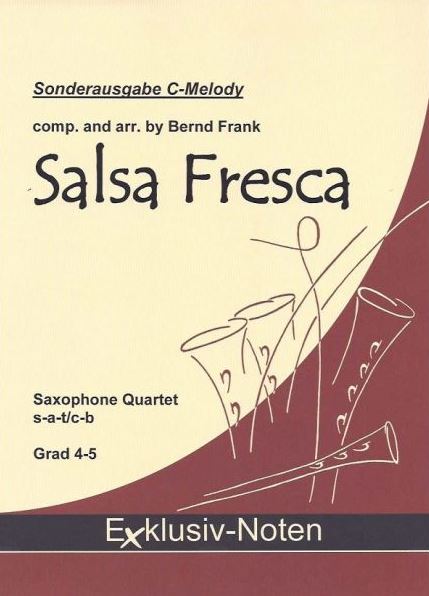 Salsa fresca für 4 Saxophone (SAT(C)Bar)  Partitur und Stimmen  