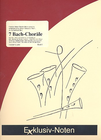 7 Bach-Choräle  für 4 Klarinetten  Partitur und Stimmen