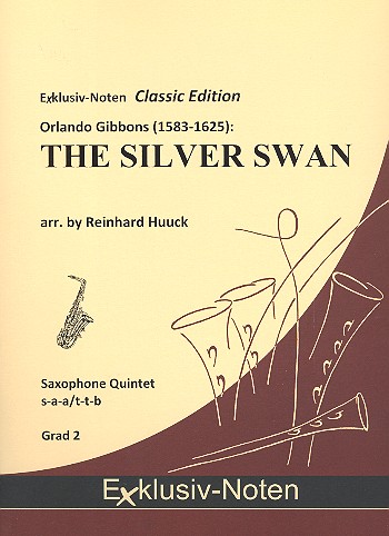 The Silver Swan  für 5 Saxophone (SAA(T)TBar)  Partitur und Stimmen