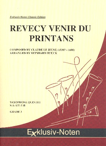 Revecy venir du printans  für 5 Saxophone (SAA(T)TBar)  Partitur und Stimmen