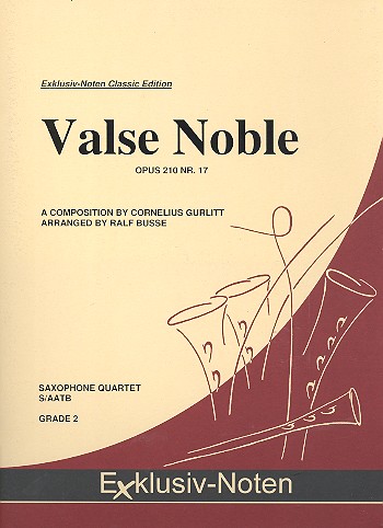 Valse noble op.210,17  für 4 Saxophone (S(A)ATBar)  Partitur und Stimmen