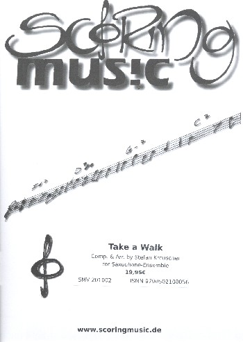 Take a Walk  für 3-5 Saxophone (Klavier ad lib)  Partitur und Stimmen