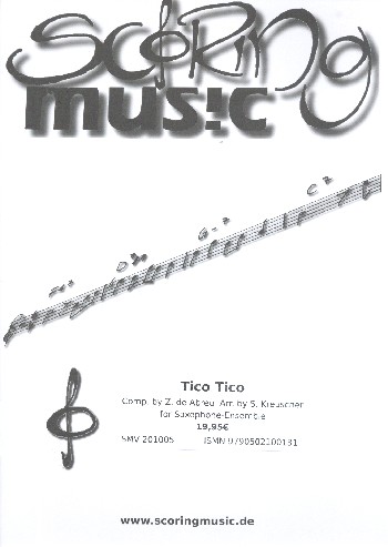 Tico Tico  für 3-5 Saxophone (Klavier ad lib)  Partitur und Stimmen