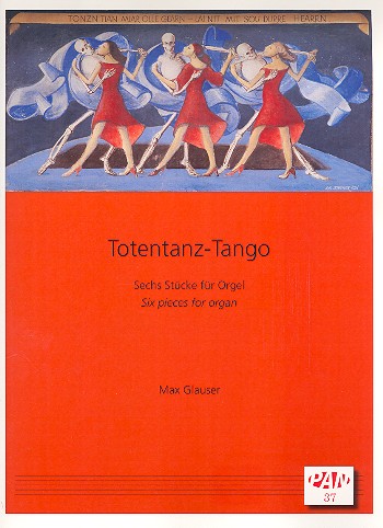 Totentanz-Tango&nbsp;&nbsp;für Orgel&nbsp;&nbsp;