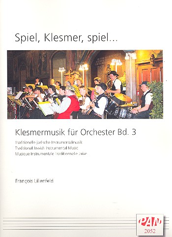 Spiel, Klesmer, spiel... Band 3&nbsp;&nbsp;für flexibles Ensemble&nbsp;&nbsp;Partitur und Stimmen