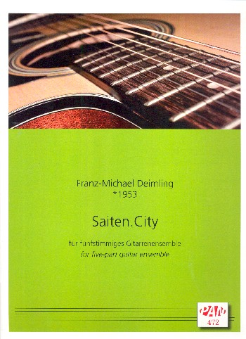 Saiten.City  für 5 Gitarren (Ensemble)  Partitur und Stimmen