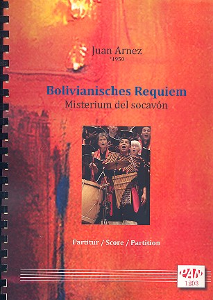 Bolivianisches Requiem&nbsp;&nbsp;für Soli, gem Chor und Instrumente&nbsp;&nbsp;Partitur
