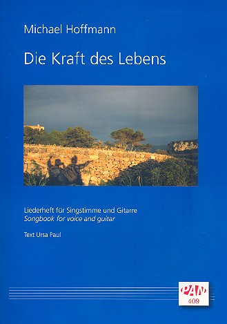 Die Kraft des Lebens für Gesang und&nbsp;&nbsp;Gitarre&nbsp;&nbsp;Partitur
