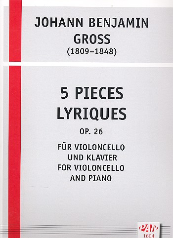 5 Pièces lyriques op.26  für Violoncello und Klavier  
