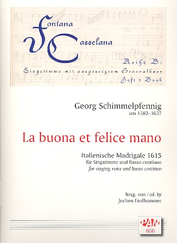 La buona et felice mano&nbsp;&nbsp;für Gesang und Bc&nbsp;&nbsp;Partitur