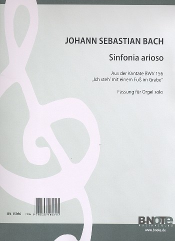 Sinfonia Arioso BWV156&nbsp;&nbsp;für Orgel&nbsp;&nbsp;