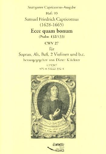 Ecce quam bonum CWV27  für 3 Stimmen (SAB), 4 Violinen und Bc  3 Partituren und Instrumentalpartituren