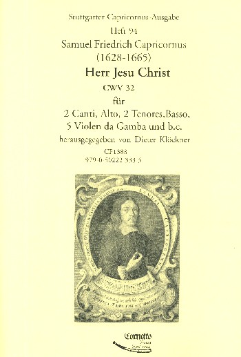 Jerr Jesu Christ CWV32  für 5 Stimmen (SSATTB), 5 Violen und Bc  5 Partituren und Instrumentalpartituren