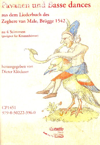 Pavanen and Basse Dances aus dem Liederbuch des Zeghere van Male&nbsp;&nbsp;für 4 Stimmen (Instrumente(Krummhörner) (SATB)&nbsp;&nbsp;4 Spielpartituren