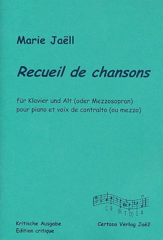 Receuil de chansons  für Alt (Mezzosopran) und Klavier  Partitur