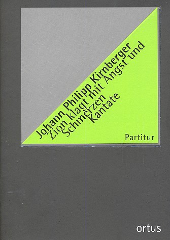 Zion klagt mit Angst und Schmerzen  für geem Chor und Instrumente  Partitur