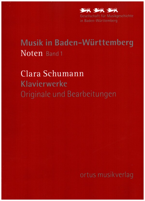 Clara Schumann - Klavierwerke  Originale und Bearbeitungen  