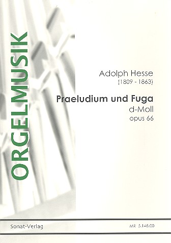 Praeludium und Fuga d-Moll op.66&nbsp;&nbsp;für Orgel&nbsp;&nbsp;