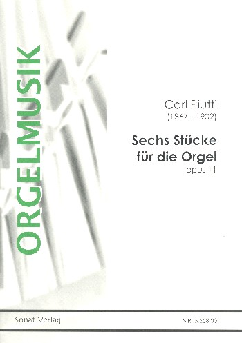 6 Stücke op.11  für Orgel  