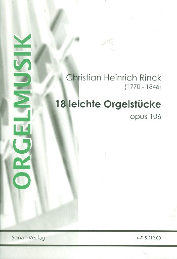18 leichte Orgelstücke op.106  für Orgel  