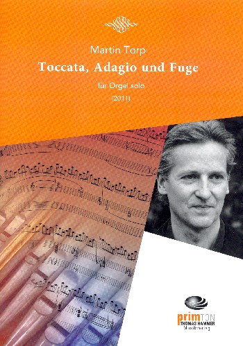 Toccata, Adagio und Fuge  für Orgel  