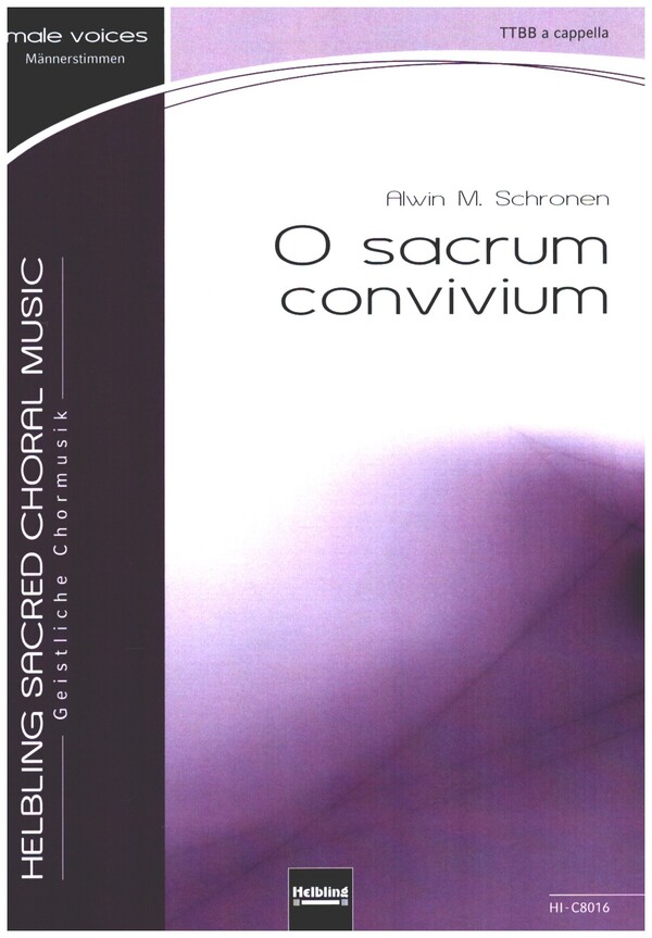 O sacrum convivium  für Männerchor (TTBB) a cappella  Chorpartitur