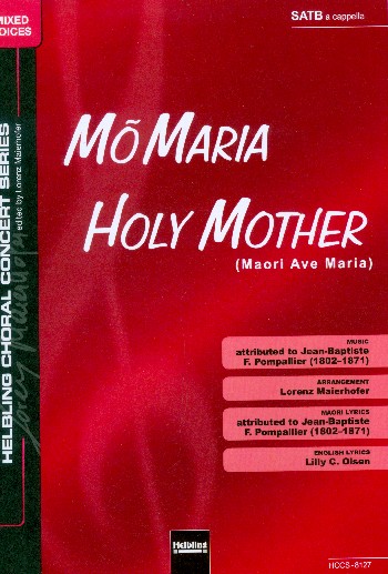 Mo Maria&nbsp;&nbsp;für gem Chor a cappella&nbsp;&nbsp;Partitur (maori/en)