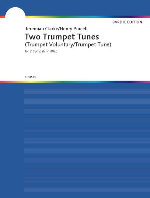 Clarke, Jeremiah / Purcell, Henry  Two Trumpet Tunes  2 Trompeten (Hörner)