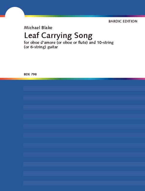 Blake, Michael  Leaf Carrying Song  Oboe d'amore und 10-saitige Gitarre
