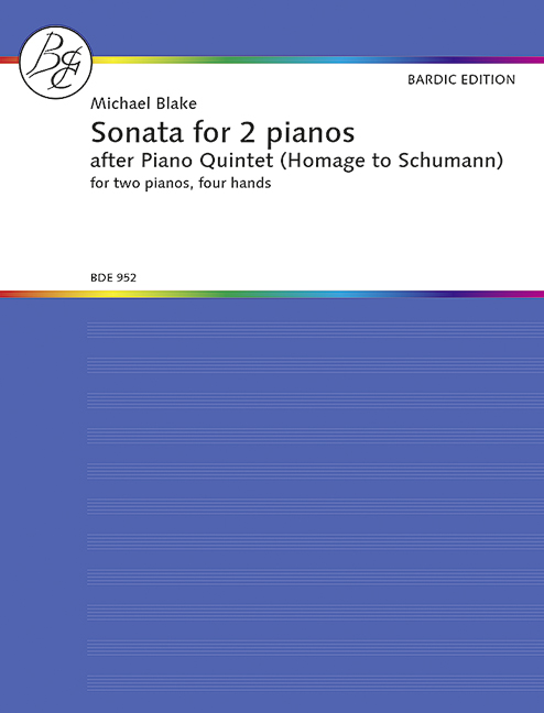Blake, Michael  Sonata for Two Pianos  2 Klaviere 4-händig