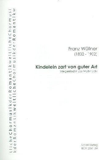 Kindelein zart von guter Art  für gem Chor a cappella  Partitur