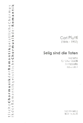 Selig sind die Toten op.33,1  für gem Chor a cappella  Partitur