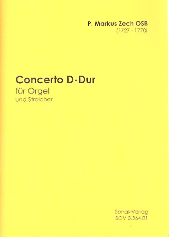 Konzert D-Dur  für Orgel und Streicher  Partitur und Stimmen (Orgel-1-1-1-1)
