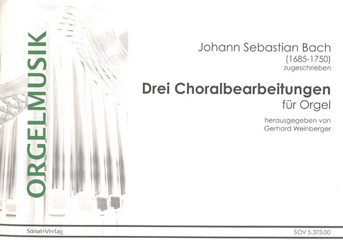 3 Choralbearbeitungen  für Orgel  
