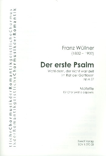Wohl dem der nicht wandelt im Rat der Gottlosen op.27&nbsp;&nbsp;für gem Chor a cappella&nbsp;&nbsp;Partitur