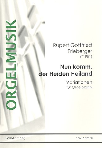 Variationen über Nun komm der Heiden Heiland&nbsp;&nbsp;für Orgelpositiv&nbsp;&nbsp;