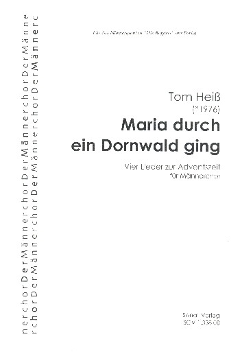 Maria durch ein Dornwald ging&nbsp;&nbsp;für Männerchor a cappella&nbsp;&nbsp;Partitur