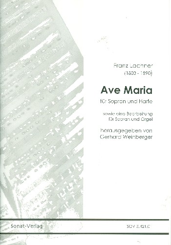Ave Maria  für Sopran und Orgel (Harfe)  2 Partituren