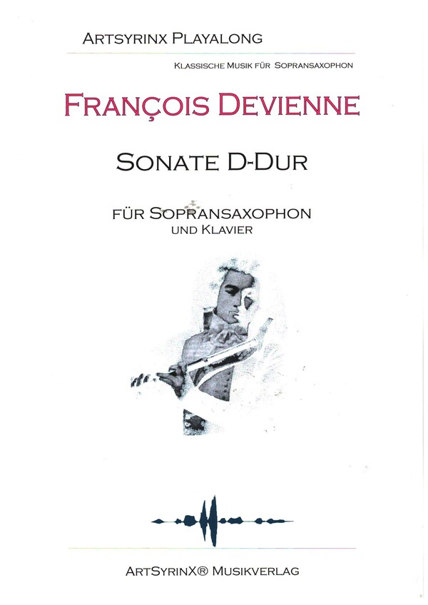 Sonate D-Dur (+CD)  für Sopransaxophon und Klavier  Sopransaxophonstimme mit Playalong CD