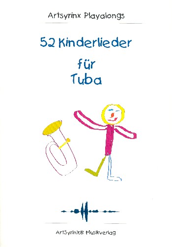 52 Kinderlieder (+CD)  für Tuba  
